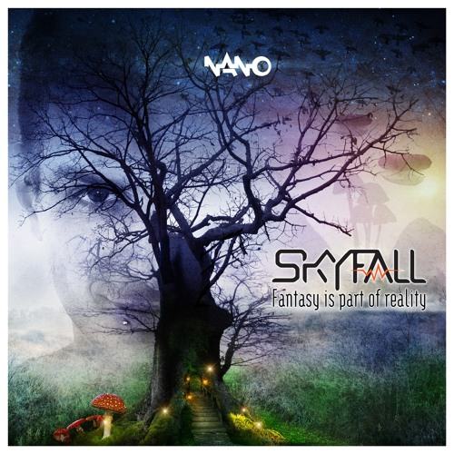 Skyfall - Be Who You Wanna Be