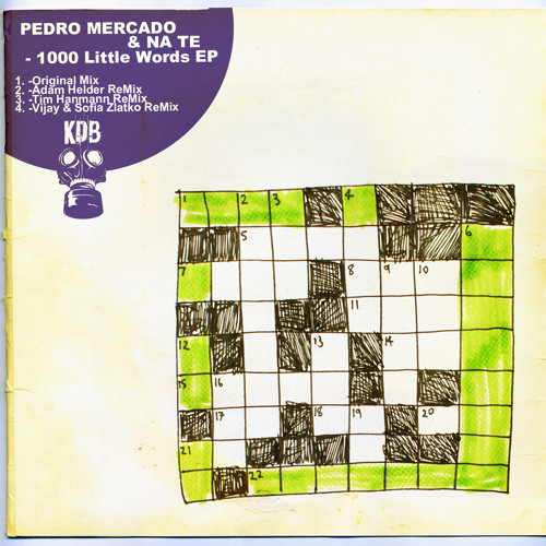 Pedro Mercado & Na Te - 1000 Little Words (Adam Helder Remix) [KDB054D]