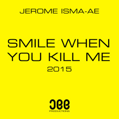 Jerome Isma-Ae - Smile When You Kill Me 2015 (ABGT 123) [OUT NOW!]