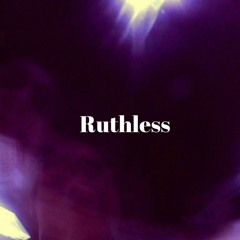 Ruthless (StarDust Remake)