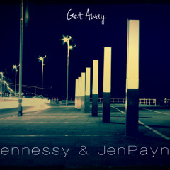 Fennessy & JenPayne - Get Away [Out Now]