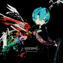 Unravel - T.K of Ling Tosite Sigure, Tokyo Ghoul OST(from last episode of 2nd Season)