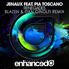 Renegades (Blazen & Dan Ginolfi Remix)