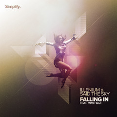 Illenium & Said The Sky - Falling In feat. Mimi Page