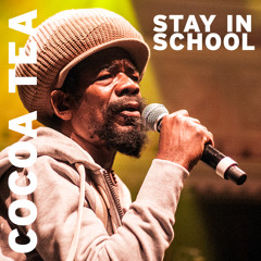 Cocoa T - Stay In School