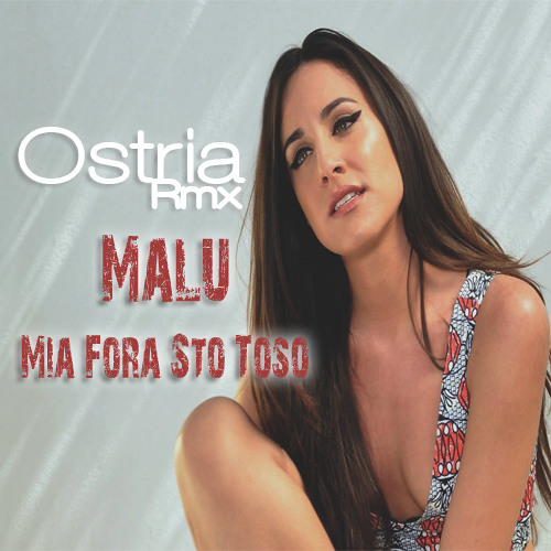 Stream Malu - Mia Fora Sto Toso (Ostria House Rmx) by Ostria | Listen  online for free on SoundCloud