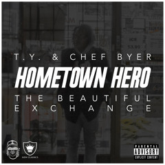 Hometown Hero (Prod. Chef Byer)