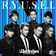 三代目 J Soul Brothers  - R.Y.U.S.E.I. (TechXiLe Bootleg)_Pｒeview