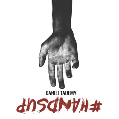 Daniel Tademy - Hands Up