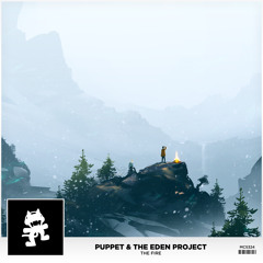 Puppet & The Eden Project - The Fire