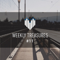 Weekly Treasure #11
