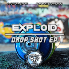 Exploid - Drop Shot