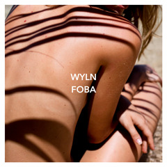 WYLN & FOBA - MAKE DA MOVE