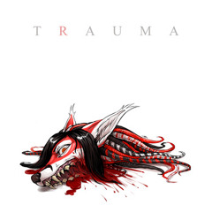 Renard - Trauma