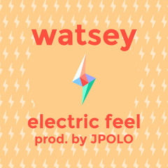 Electric Feel (Prod. By JPOLO)