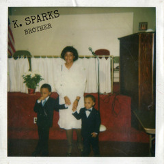 K. Sparks - Brother
