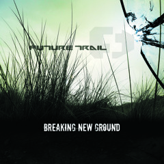 Patience - Breaking New Ground (2009)