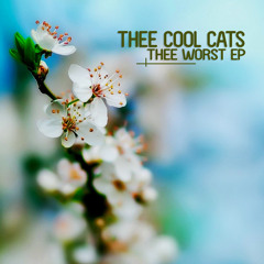 Thee Cool Cats & Lika Morgan - Thee Worst (Radio Mix)