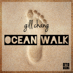 Gill Chang - Ocean Walk
