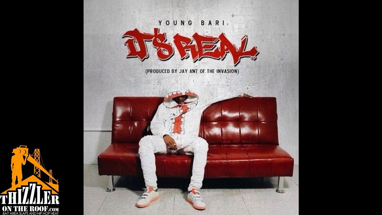 Young Bari - It's Real (Prod. Jay Ant) [Thizzler.com]