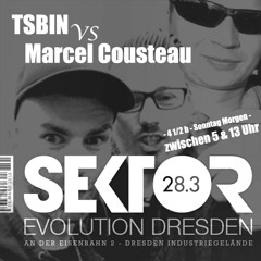 TSBIN vs Marcel Cousteau @ Musique Electronique / Sektor E 2015  +4h!