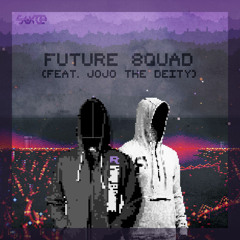 Surce ft. JoJo The Deity - Future squad