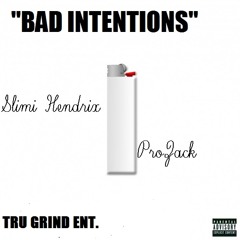 'Bad Intentions' T - Bird & Zack $im$