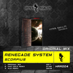 Renegade System - Scorpius (Original Mix) OUT NOW!!!