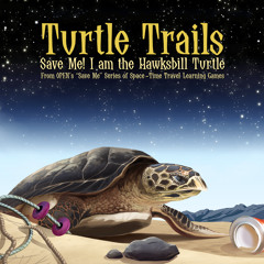 Turtle Trails (Game Soundtrack)