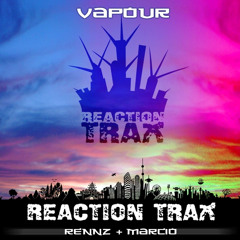 Vapour- *preview*- Marcio & Rennz [OUT NOW! on Reaction Trax]