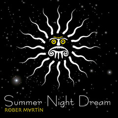 summer night dream (FREE DOWNLOAD)