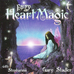 Gary Stadler & Stephannie - Fairy Night Songs  432 Hz