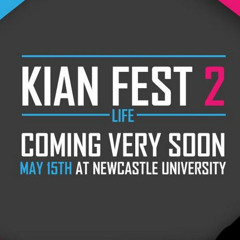 Kian fest 2