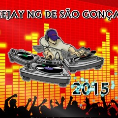 == TROPA DO PAREDÃO QUE TE FAZ GOZAR vs SÓ TEM VADIÃO (( DEEJAY NG DE SÃO GONAÇALO )) 2015 ==