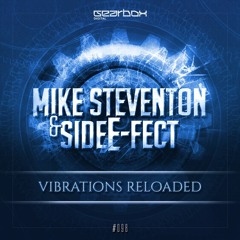 Mike Steventon & Side E-Fect - Vibrations Reloaded