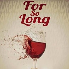 For so long By Mateo Music FT W3rd