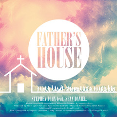 Father's House Feat. Sean Daniel