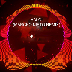 Halo (Marcko Nieto Remix)