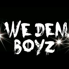 THE GREMLINS -We Dem Boyz