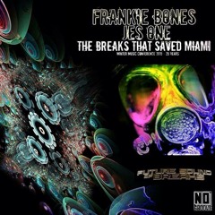 FRANKIE BONES JES ONE THE BREAKS THAT SAVED MIAMI 2015