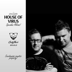 Curly Music Guest Mix # 76 - HOUSE OF VIRUS