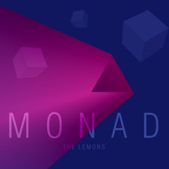 The Lemons - Monad (Remix/Single Version)