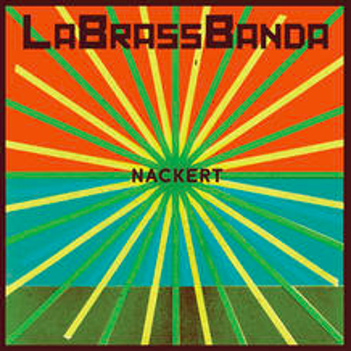 Nackert By Labrassbanda