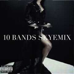 Justine Skye -10 Bands(SKYEMIX)