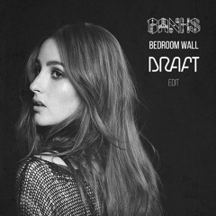 Banks - Bedroom Wall (Draft Edit)