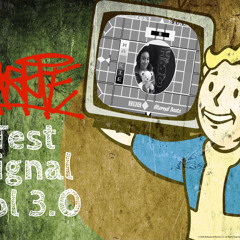 Test Signal 3.0 Sicktape (Soundcloud Version).