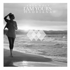 Arsh Wolf ft. Adriana - I'm Yours