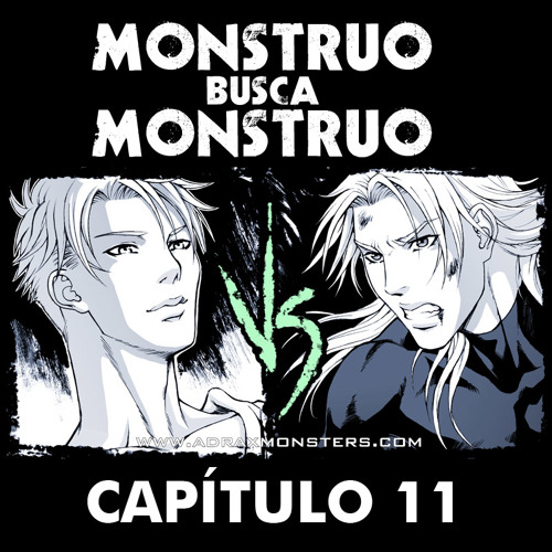 Stream Monstruo busca monstruo 1 - Capítulo 11 (parte 1) by Dianadev |  Listen online for free on SoundCloud