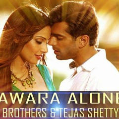 Awara - Alone (Shaikh Brothers & Tejas Shetty Remix)