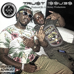 TRUST ISSUES FT. RICO DIBAISE